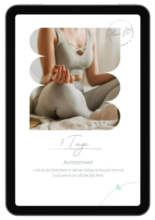 7 Tage - Achtsamkeit